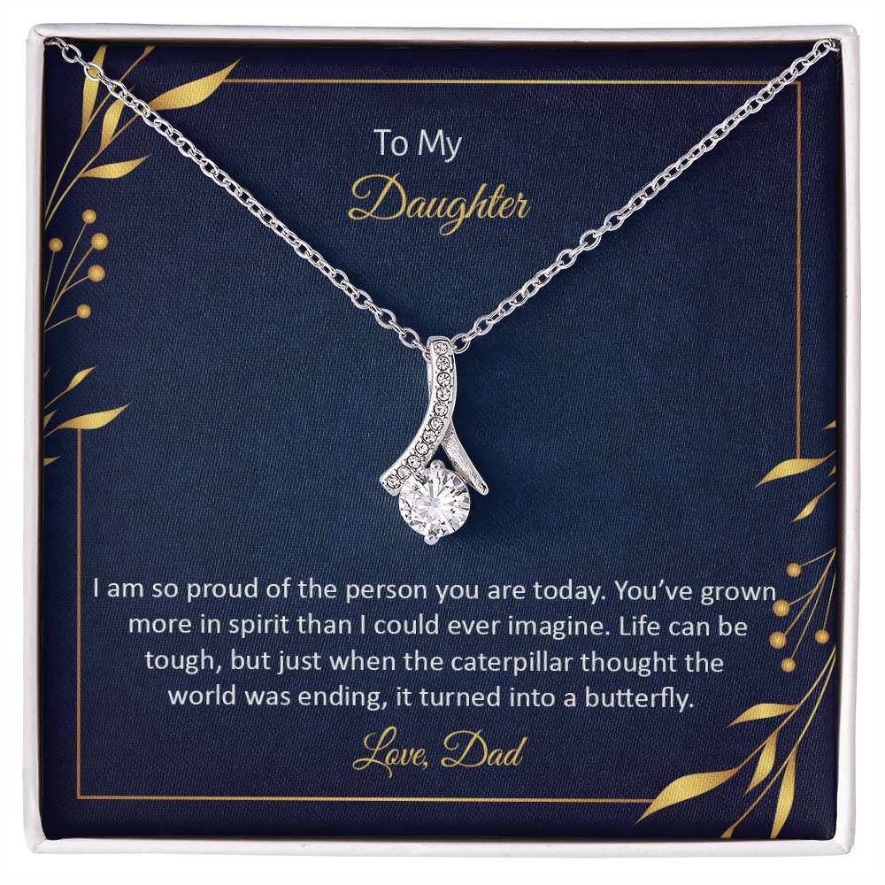 To Daughter - I am so proud - Alluring Beauty Necklace