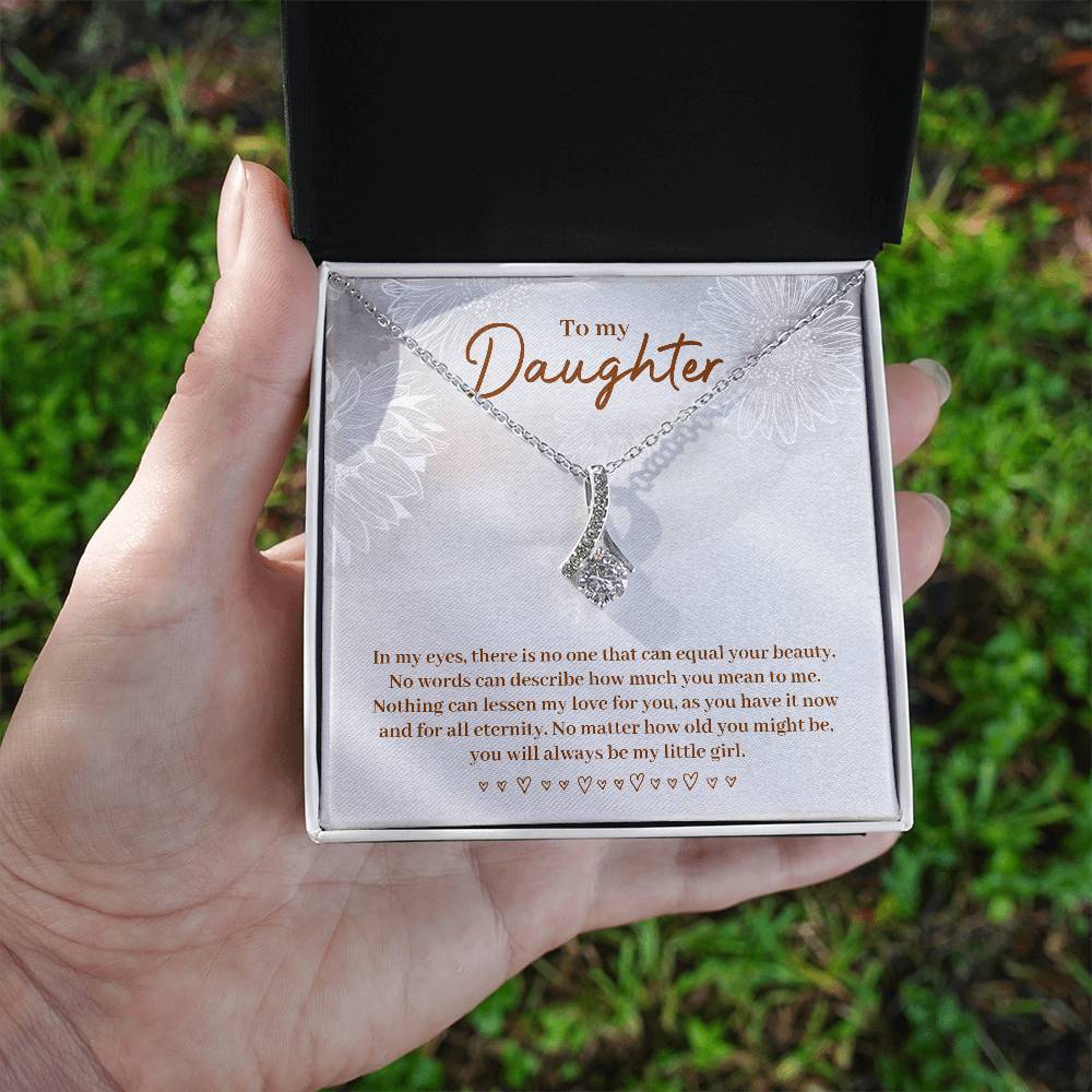 To Daughter - In my eyes - Alluring Beauty Necklace