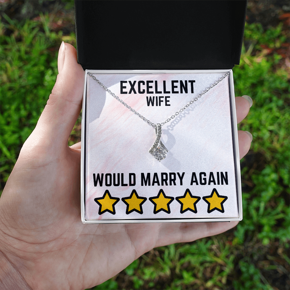 Excellent wife - Would marry again - Alluring Beauty Necklace