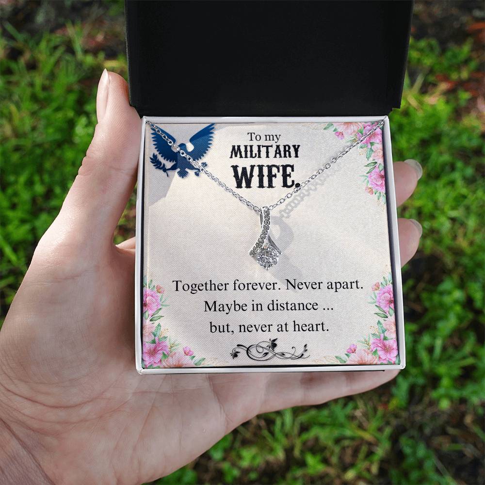 To Military Wife - Together forever - Alluring Beauty Necklace