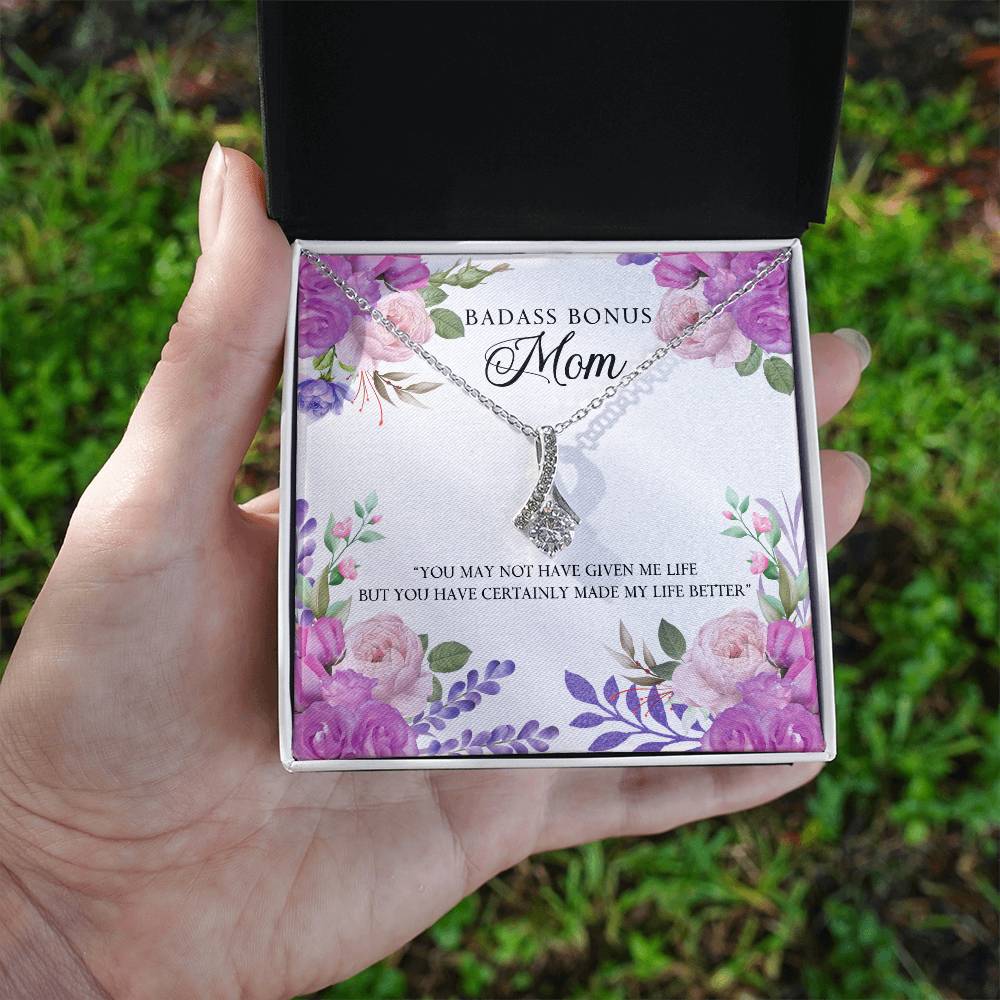 To Mom - You may not have - Alluring Beauty Necklace