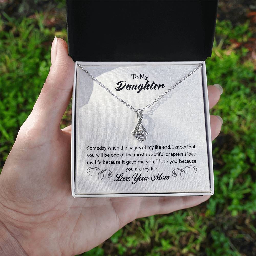 To Daughter - Someday when - Alluring Beauty Necklace