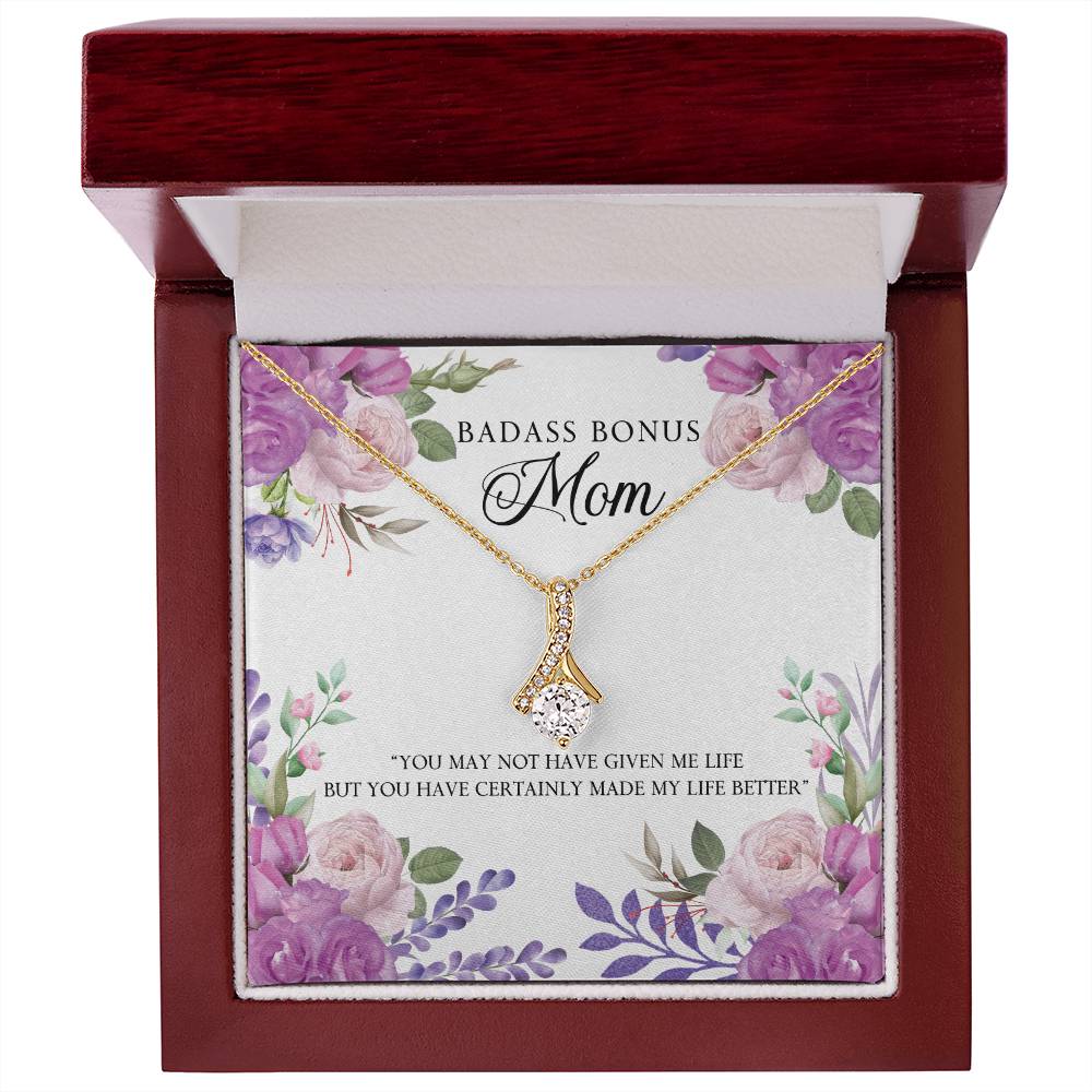 To Mom - You may not have - Alluring Beauty Necklace