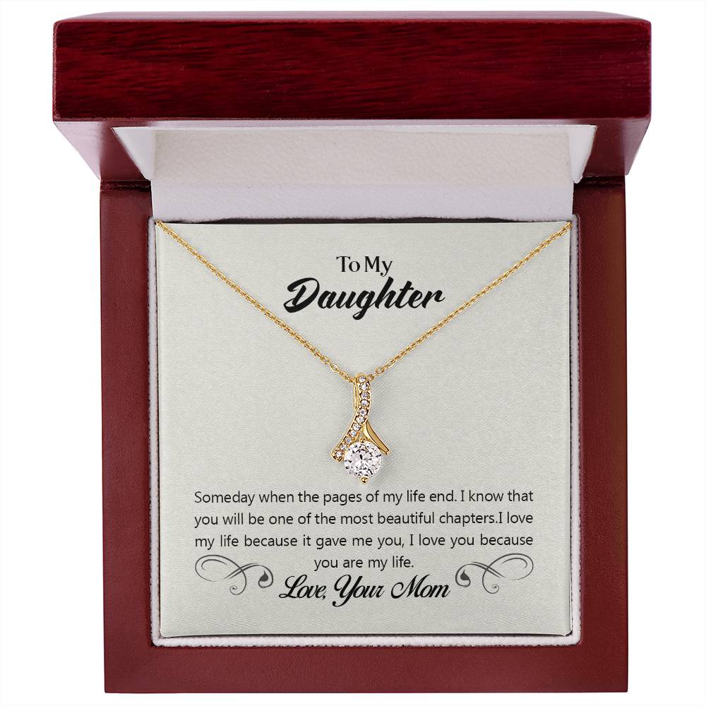 To Daughter - Someday when - Alluring Beauty Necklace