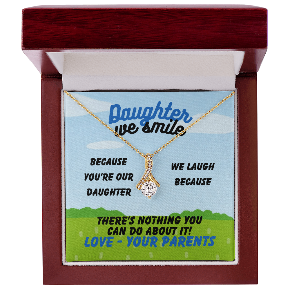 Daughter - Daughter we smile - Alluring Beauty Necklace