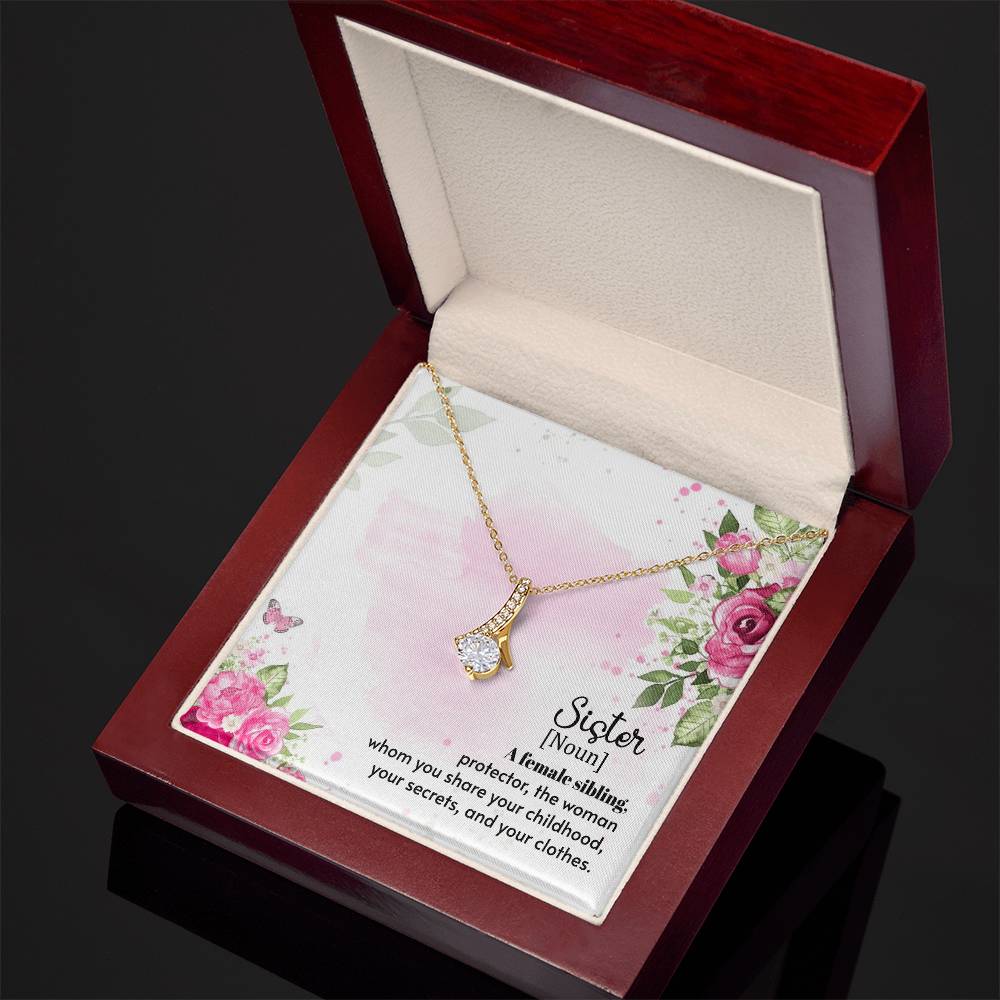 To Sister - A female sibling - Alluring Beauty Necklace