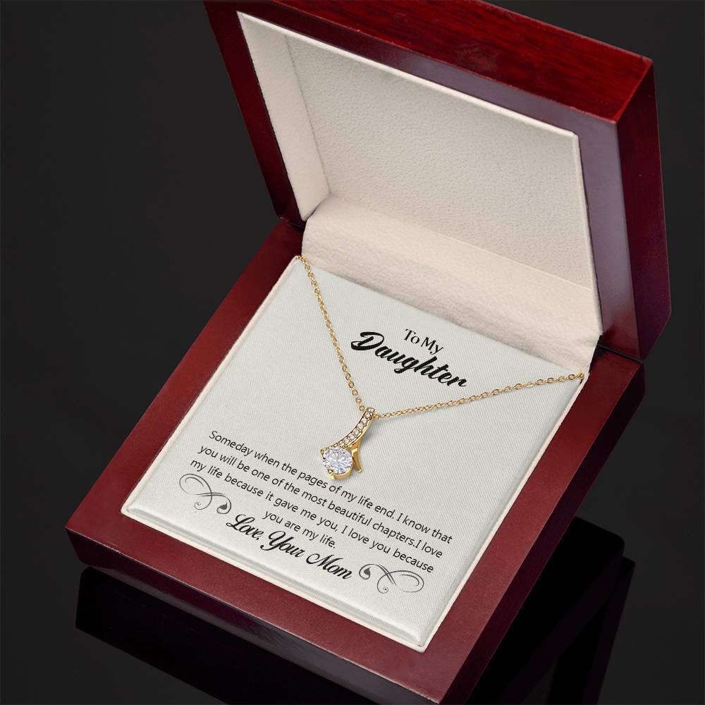 To Daughter - Someday when - Alluring Beauty Necklace