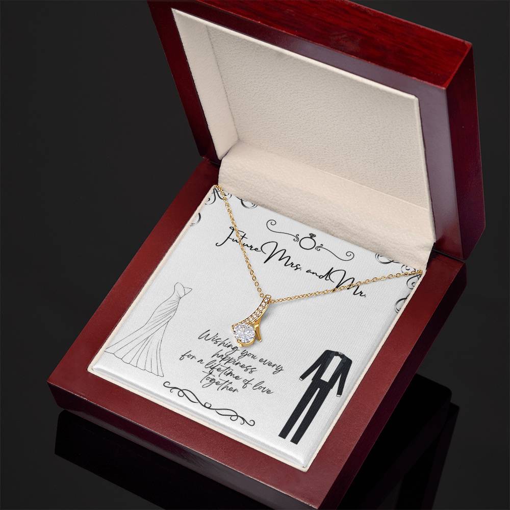 To Future Couple - Wishing you every happiness - Alluring Beauty Necklace