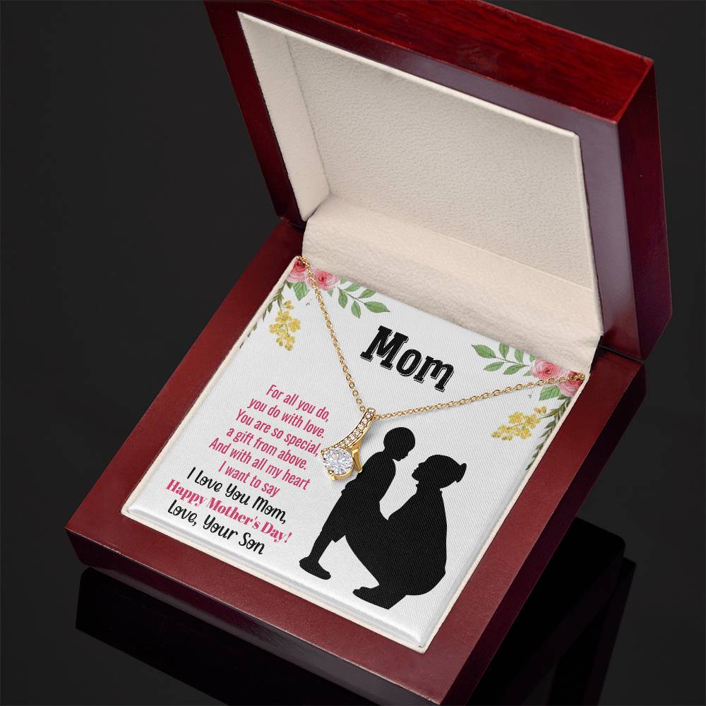 To Mom - For all you do - Alluring Beauty Necklace