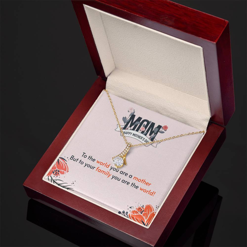 Mother's Day - To the world - Alluring Beauty Necklace