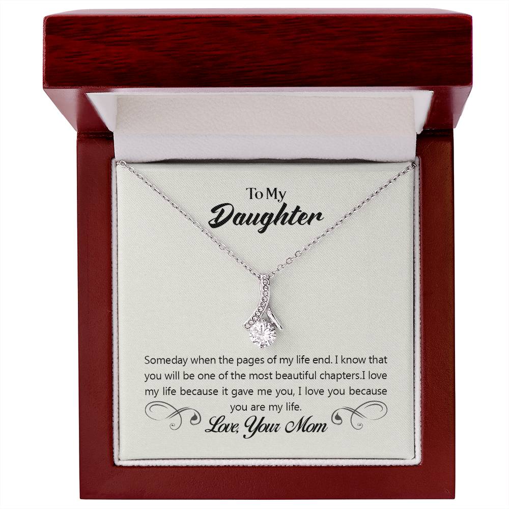 To Daughter - Someday when - Alluring Beauty Necklace