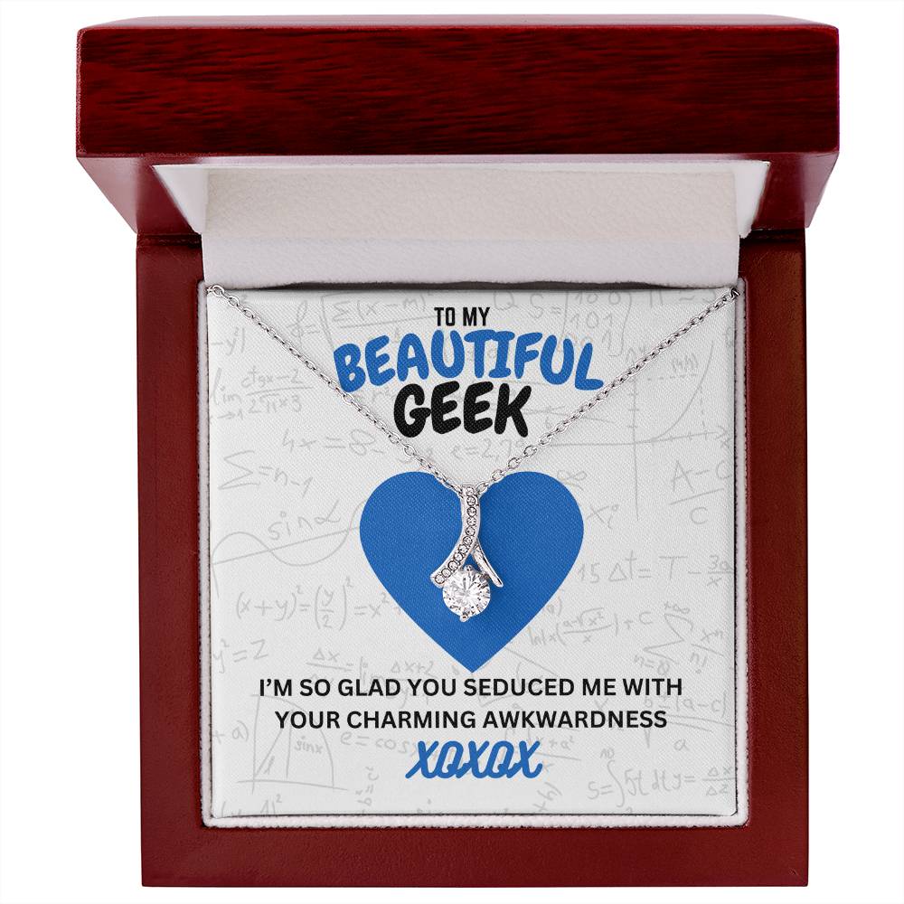 Beautiful geek - I'm so glad - Alluring Beauty Necklace