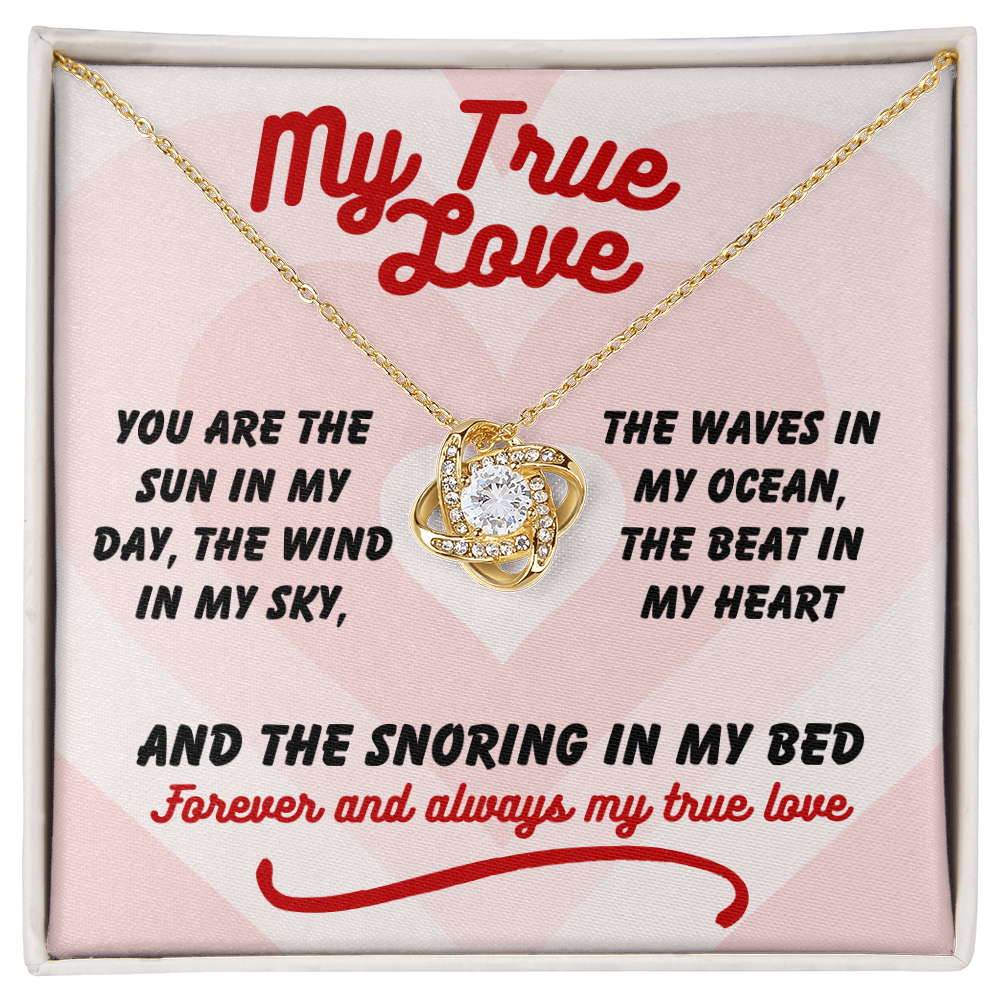 My true love - You are the sun - Love Knot Necklace