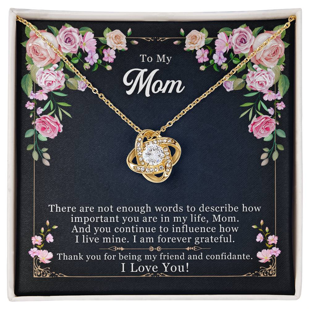 To Mom - There are not enough - Love Knot Necklace