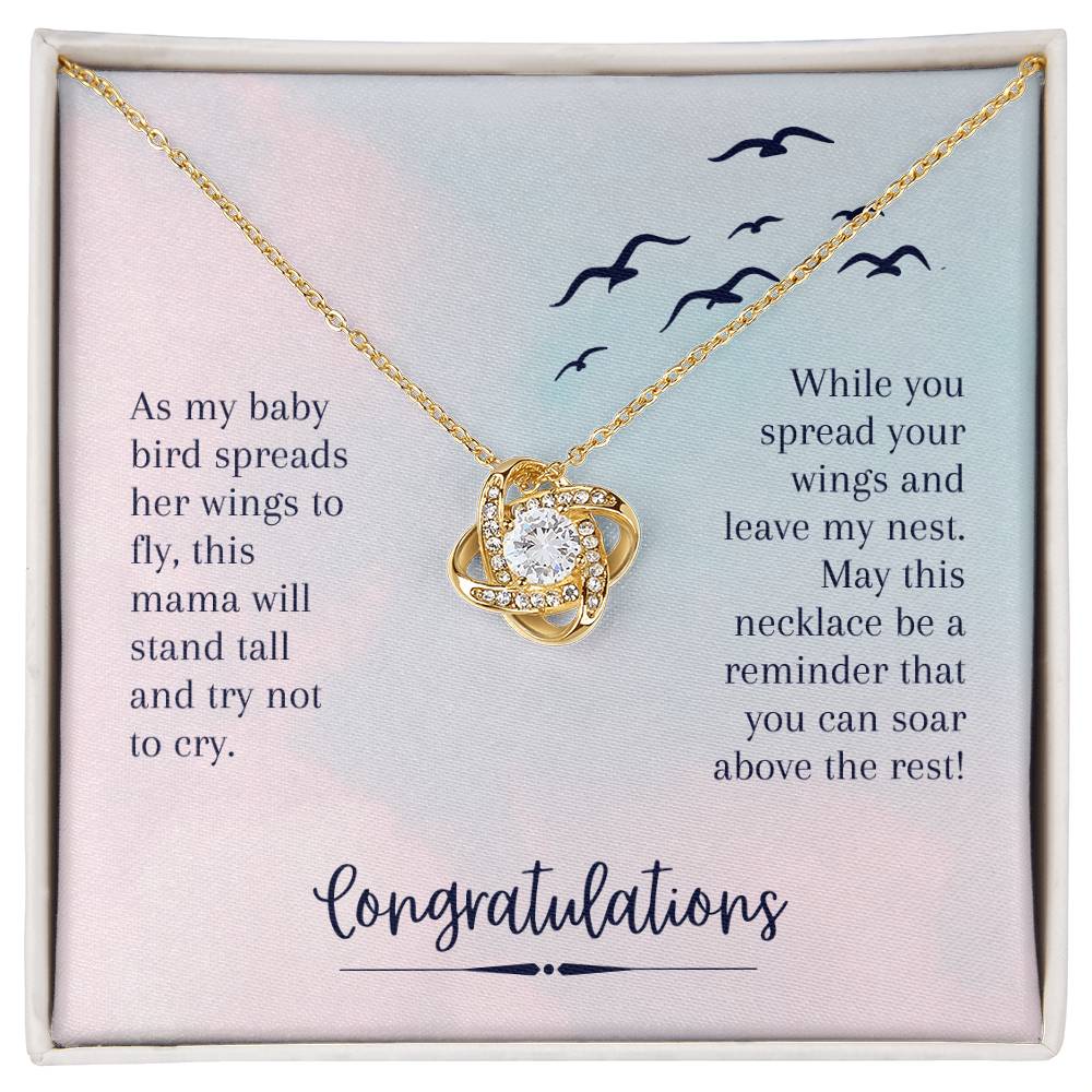 Congratulations - As my baby bird - Love Knot Necklace