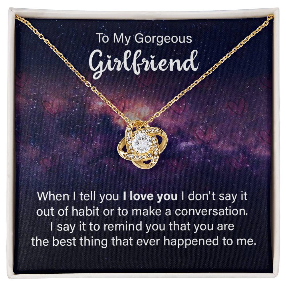 To Girlfriend - When I tell you - Love Knot Necklace