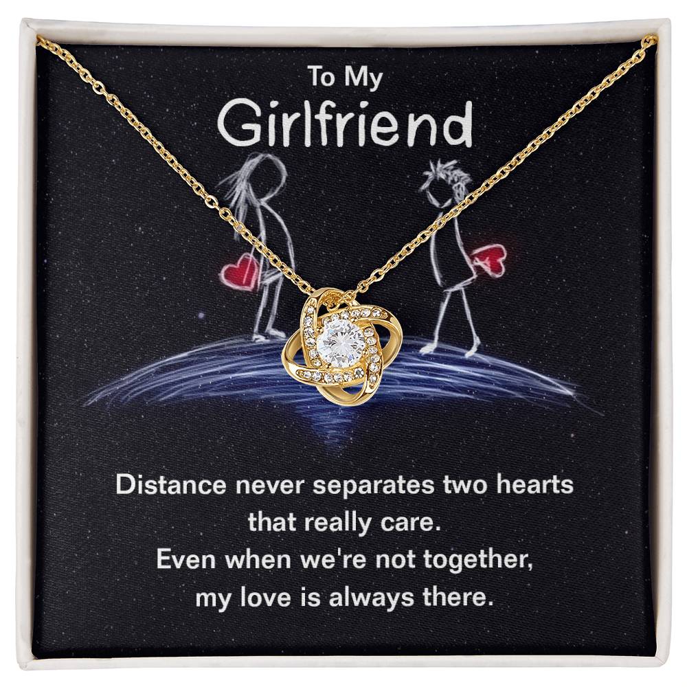 To Girlfriend - Distance never separates - Love Knot Necklace