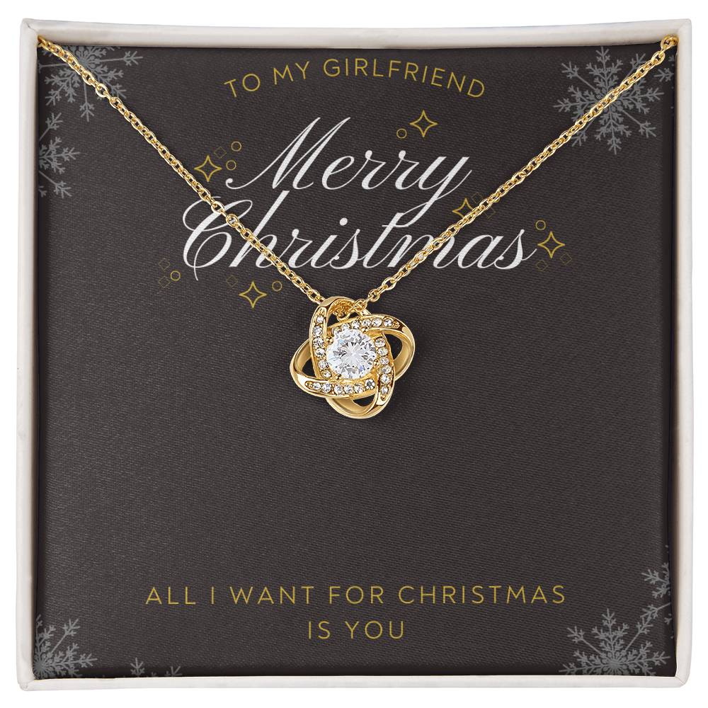 To Girlfriend - All I want for Christmas - Love Knot Necklace