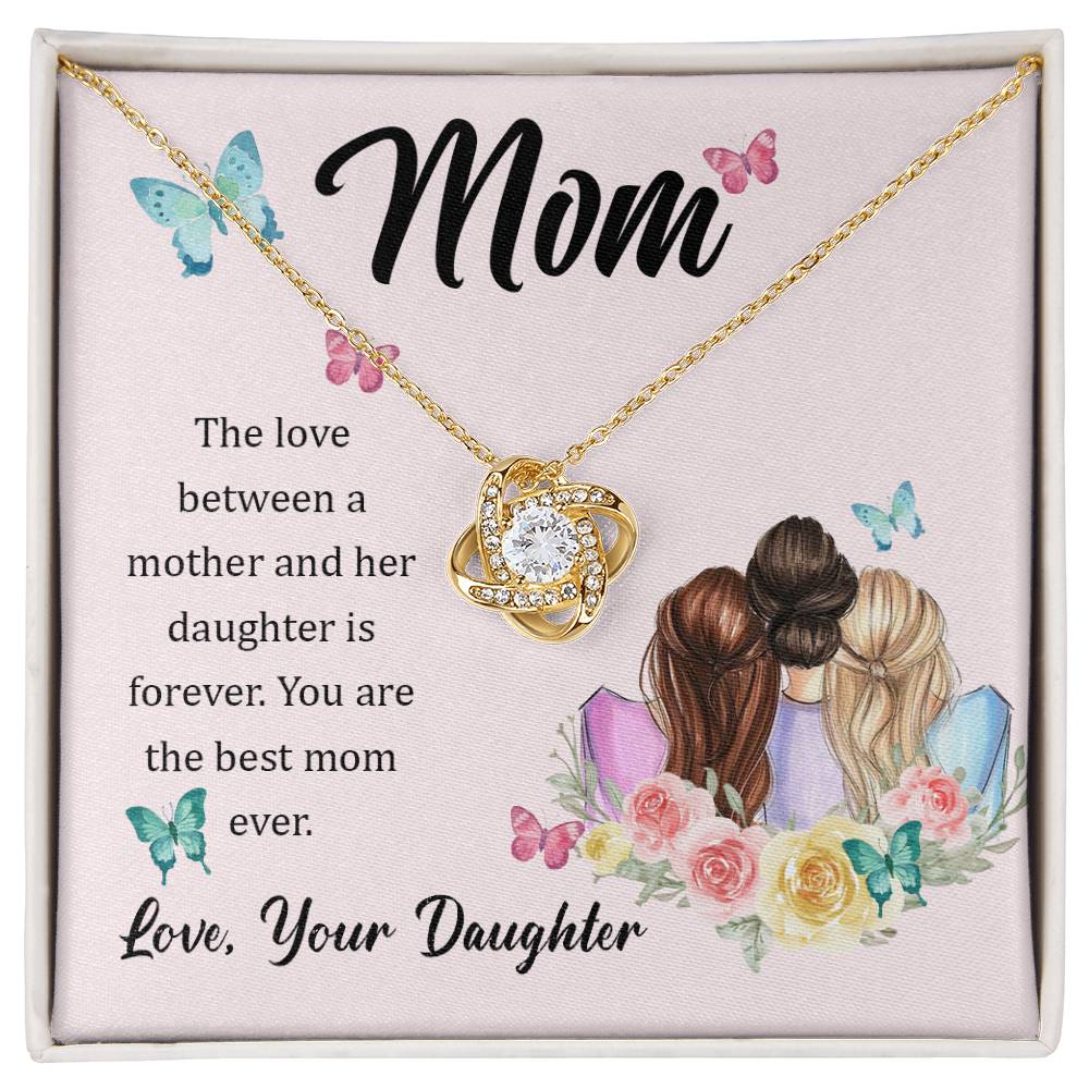 To Mom - The love between - Love Knot Necklace