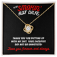 To Smokin' Hot Wife - Thank you for - Love Knot Necklace