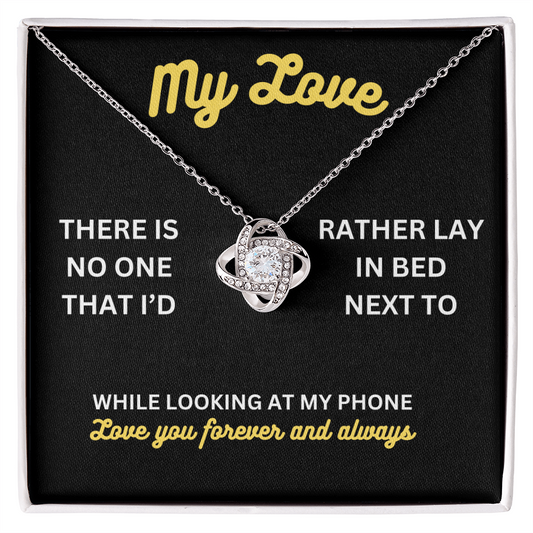 My love - There is no one - Love Knot Necklace