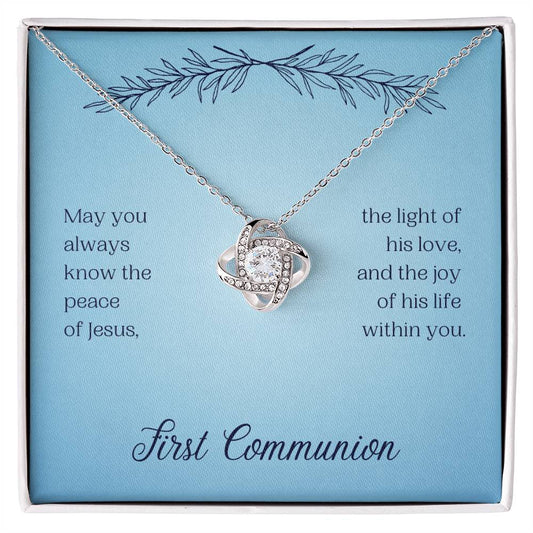 Communion - May you always - Love Knot Necklace