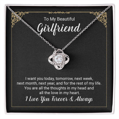 To Girlfriend - I want you today - Love Knot Necklace