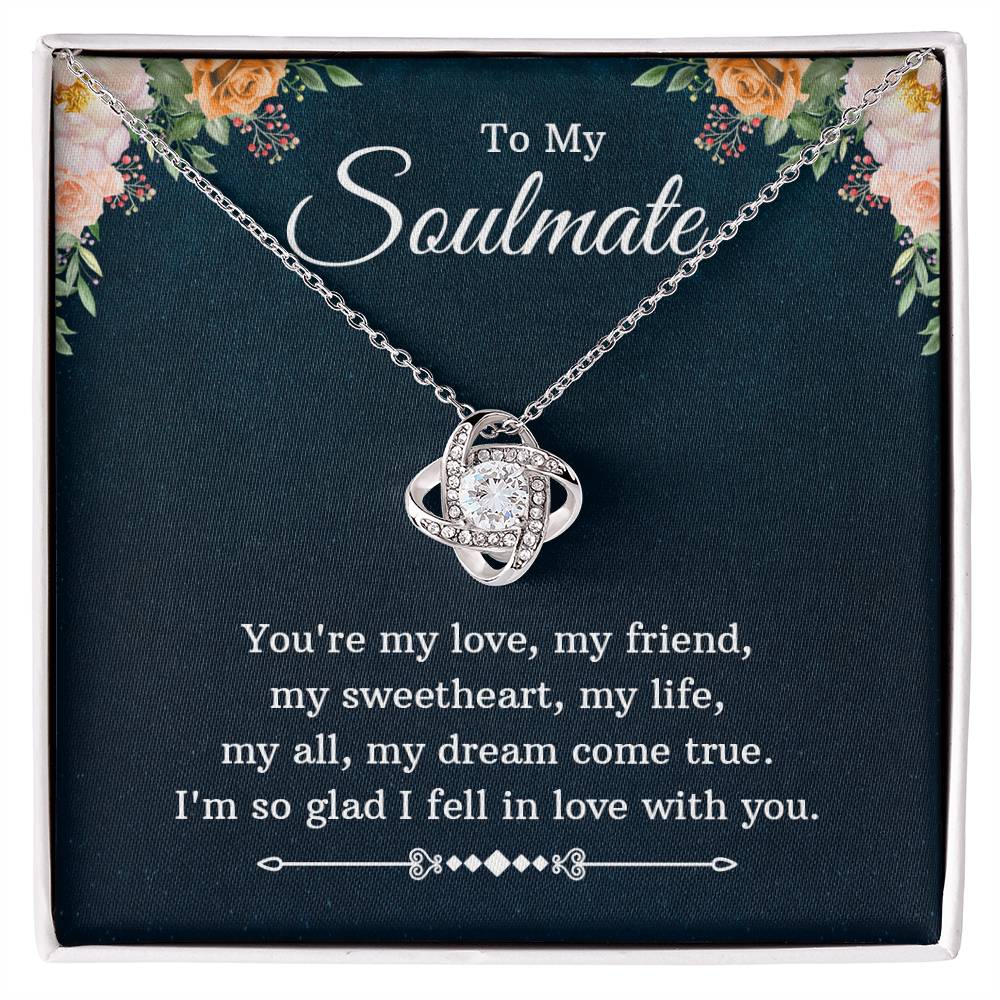 To Soulmate - You're my love - Love Knot Necklace