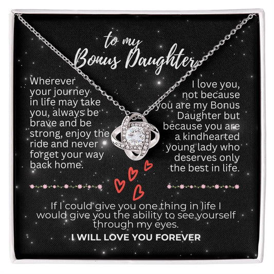 To Bonus Daughter - Wherever your journey - Love Knot Necklace