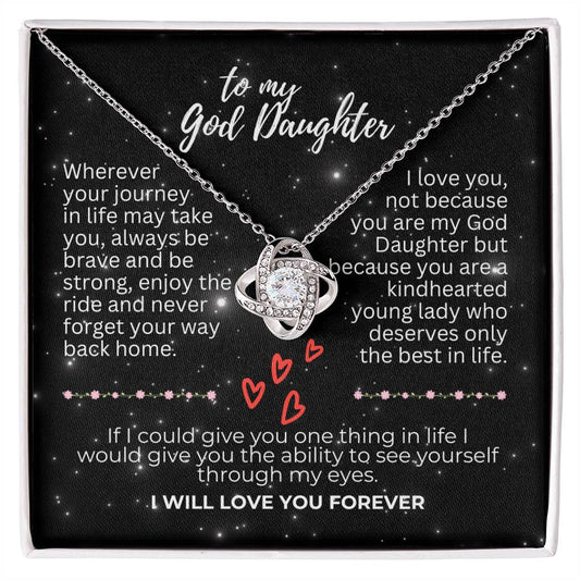 To God Daughter - Wherever your journey - Love Knot Necklace