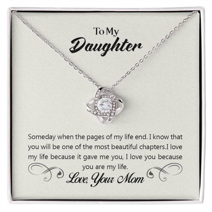 To Daughter - Someday when - Love Knot Necklace