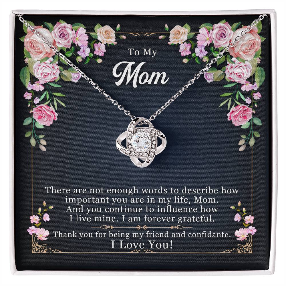 To Mom - There are not enough - Love Knot Necklace