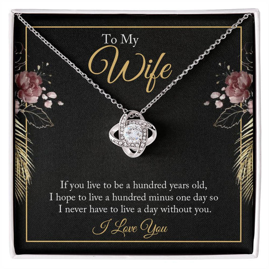 To Wife - If you live - Interlocking Hearts Necklace