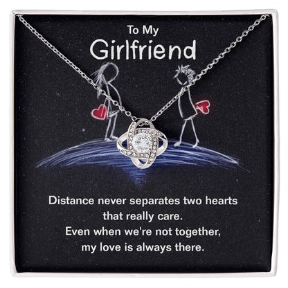 To Girlfriend - Distance never separates - Love Knot Necklace