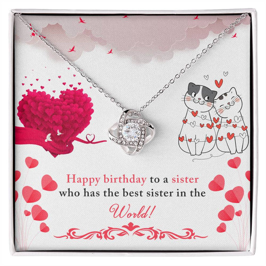 Birthday - To a sister - Love Knot Necklace