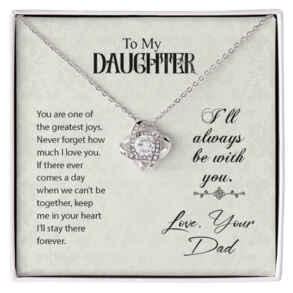 To Daughter - You are one - Love Knot Necklace