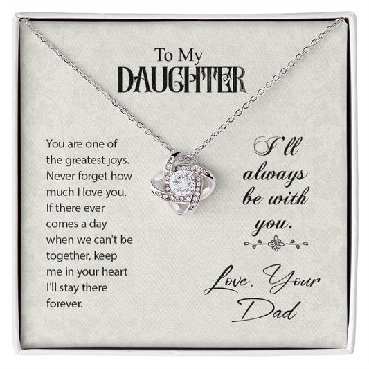 To Daughter - You are one - Love Knot Necklace