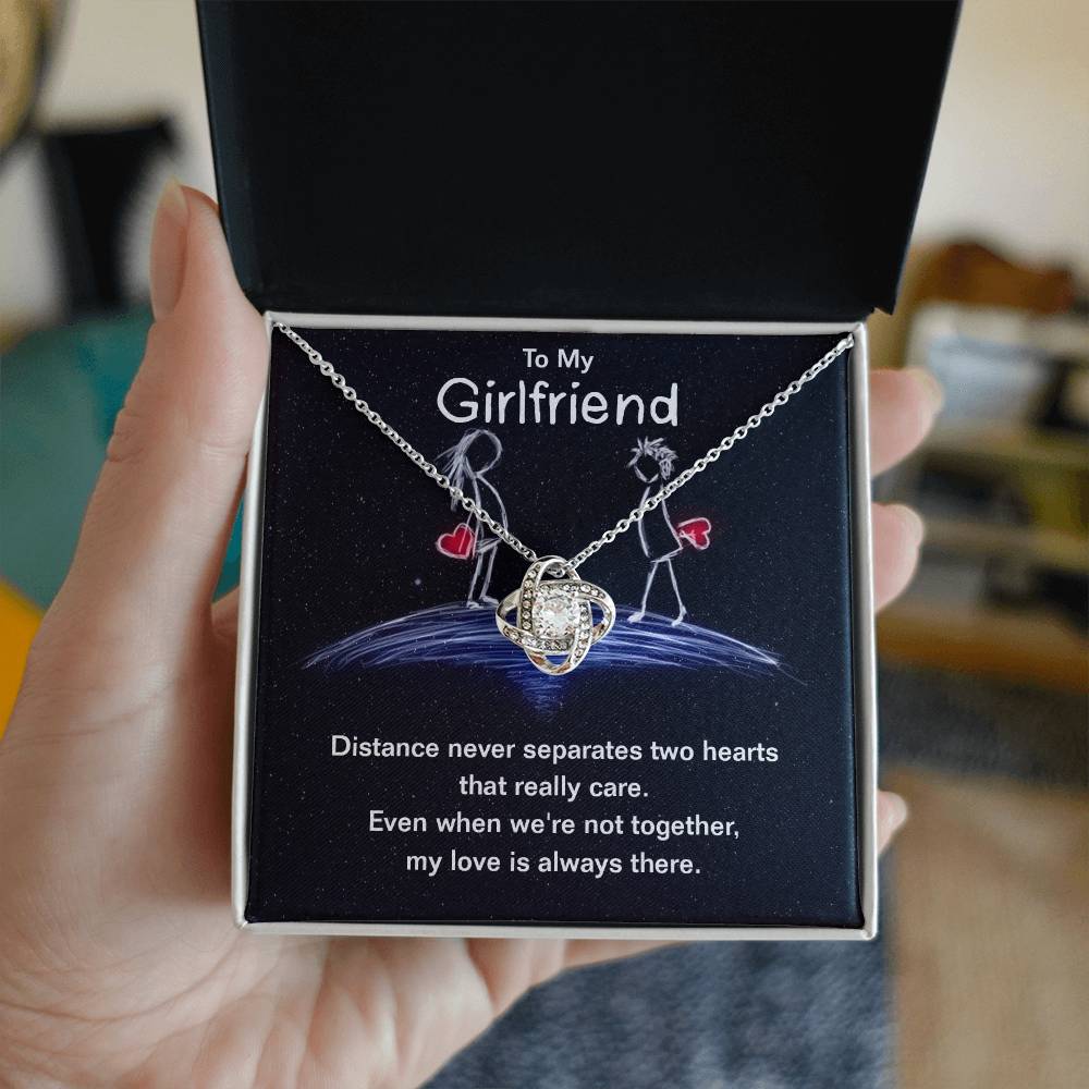 To Girlfriend - Distance never separates - Love Knot Necklace