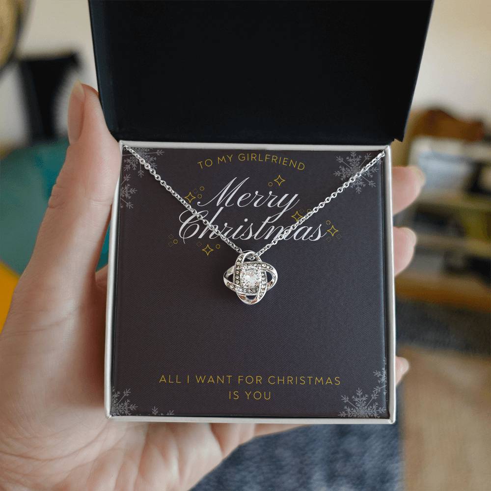 To Girlfriend - All I want for Christmas - Love Knot Necklace