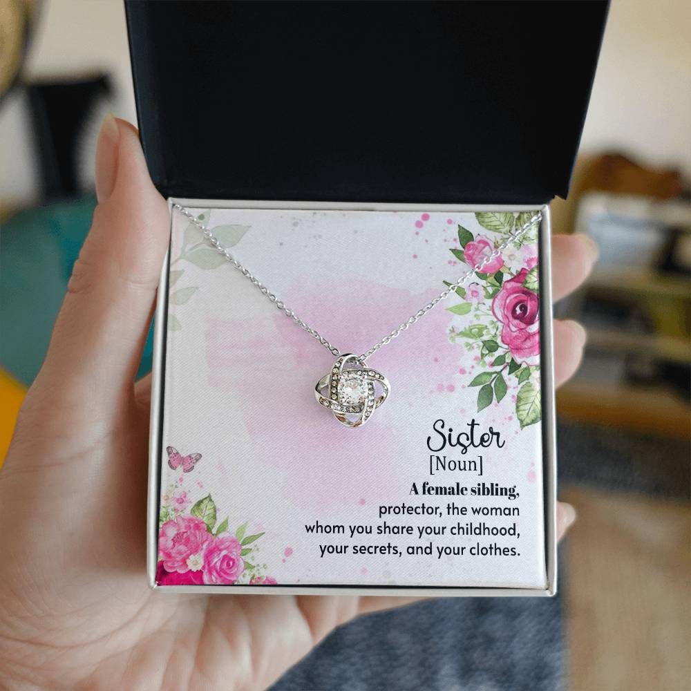 To Sister - A female sibling - Love Knot Necklace