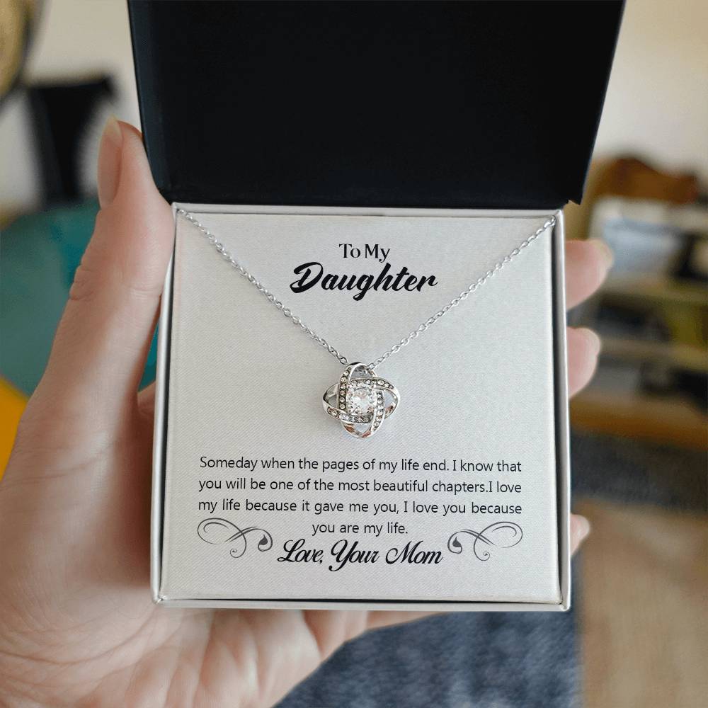 To Daughter - Someday when - Love Knot Necklace