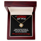 To Smokin' Hot Wife - Thank you for - Love Knot Necklace