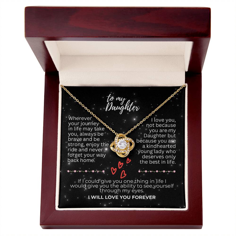 To Daughter - Wherever your journey - Love Knot Necklace