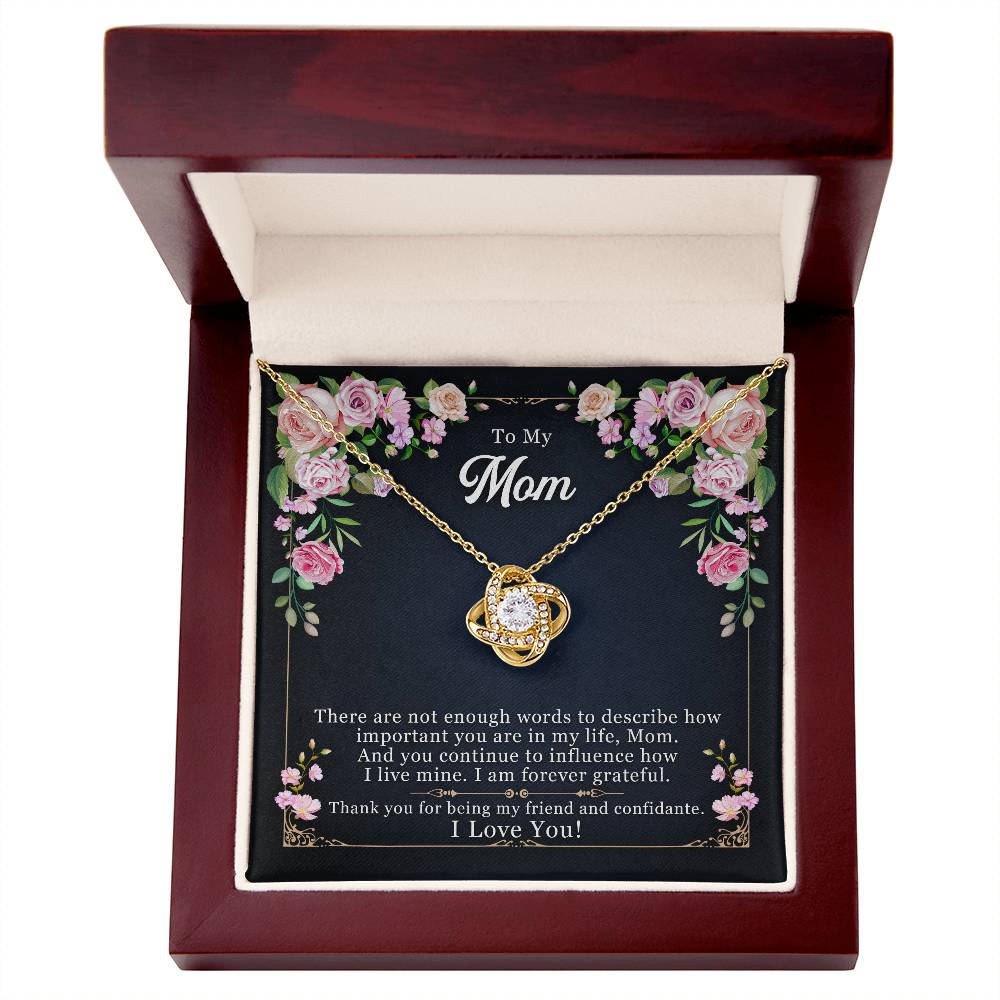 To Mom - There are not enough - Love Knot Necklace