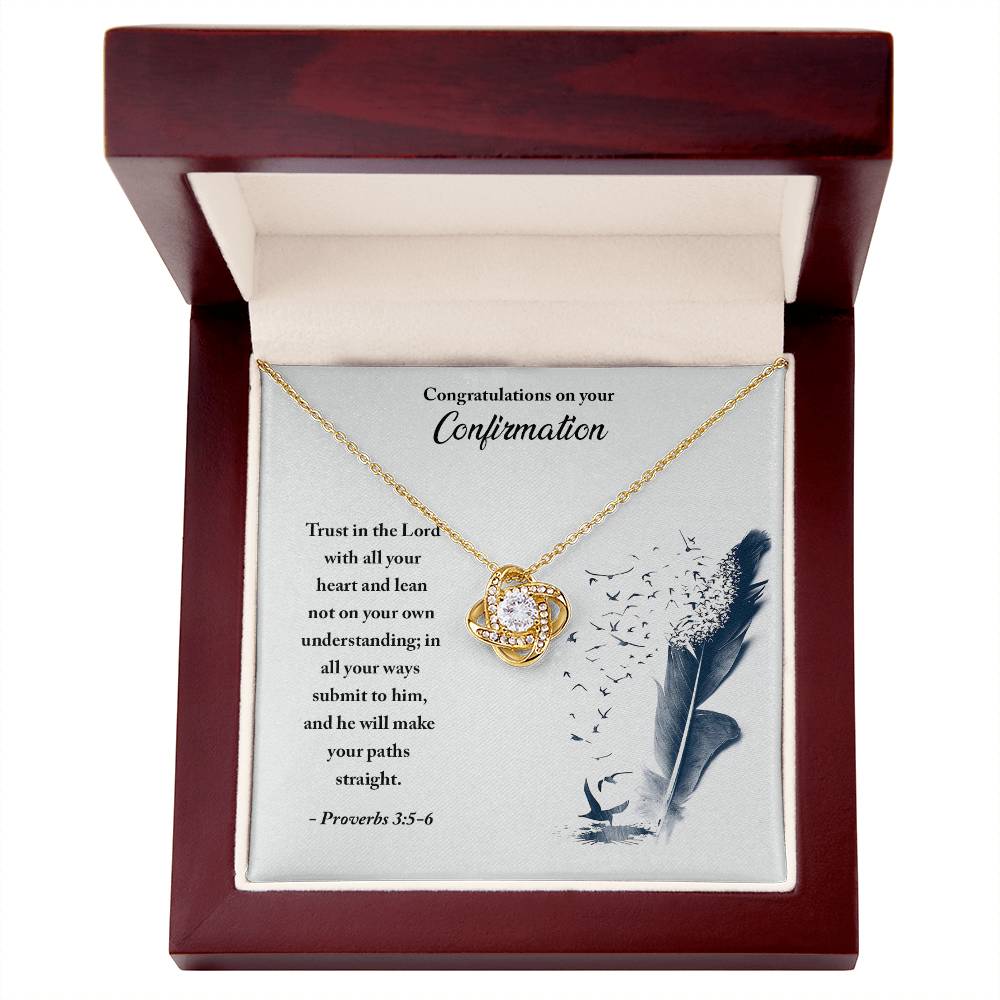 Confirmation - Trust in the Lord - Love Knot Necklace