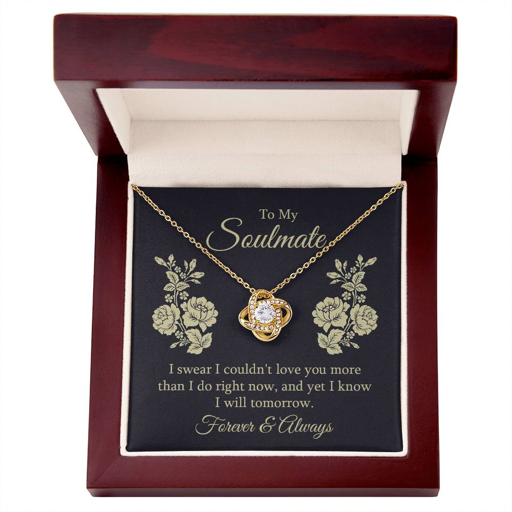 To Soulmate - I swear - Love Knot Necklace