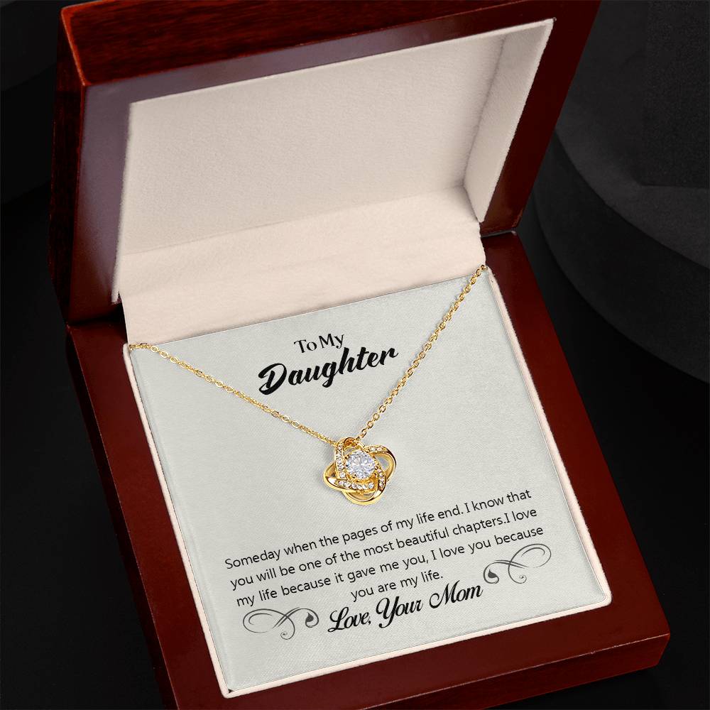 To Daughter - Someday when - Love Knot Necklace