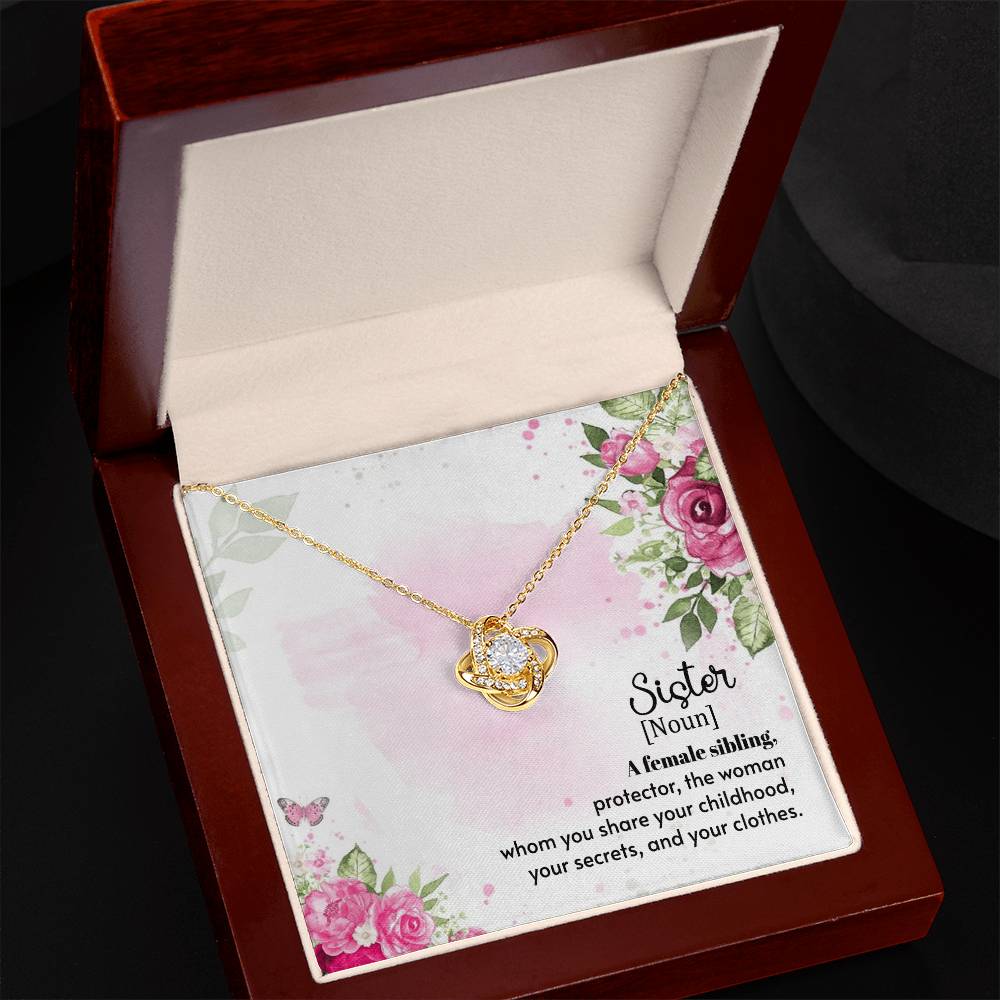 To Sister - A female sibling - Love Knot Necklace