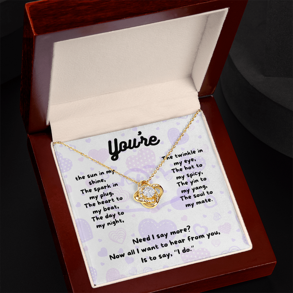 Love - You're the sun - Love Knot Necklace