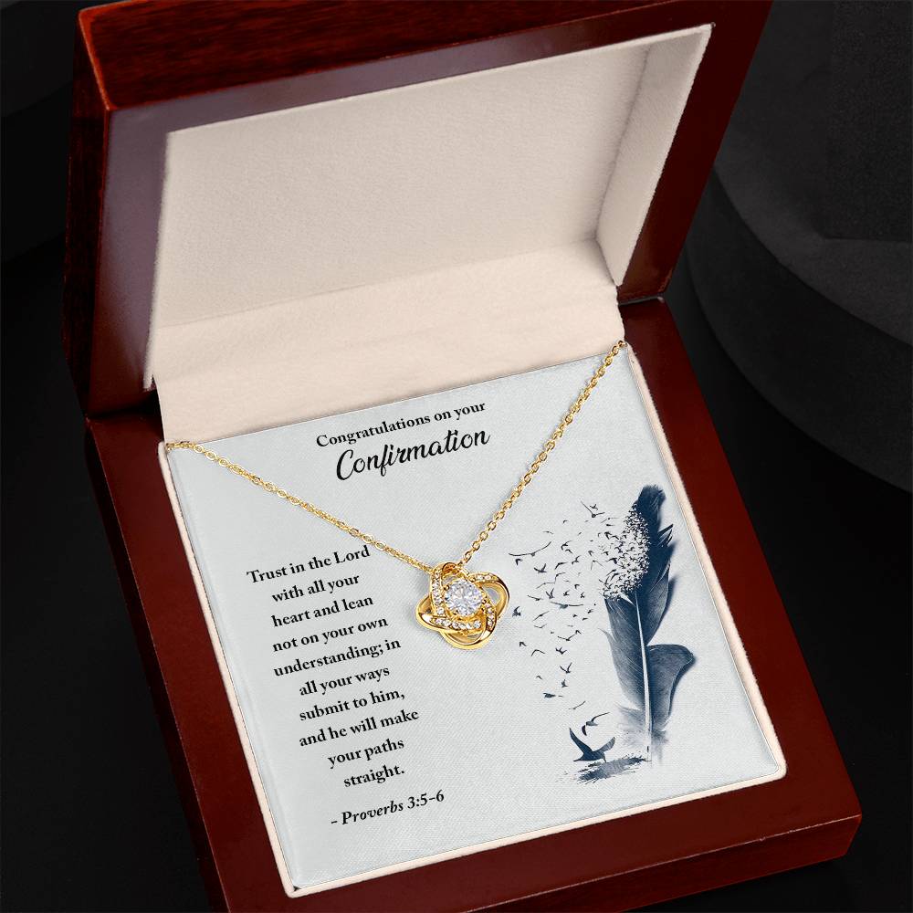 Confirmation - Trust in the Lord - Love Knot Necklace